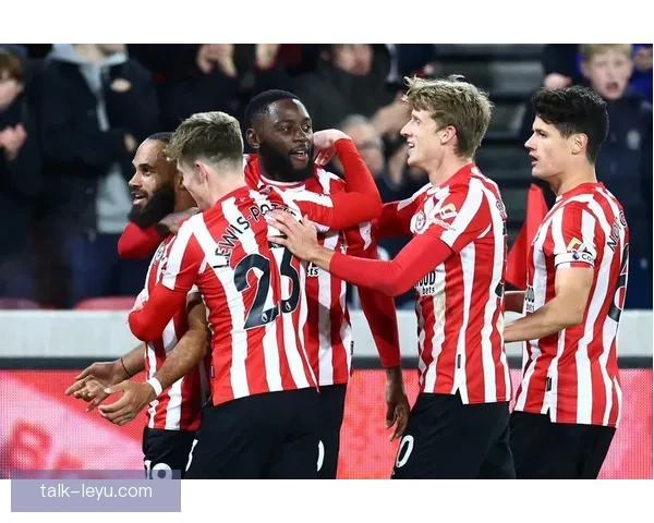 布伦特福德俱乐部赛季回顾与未来发展全景分析